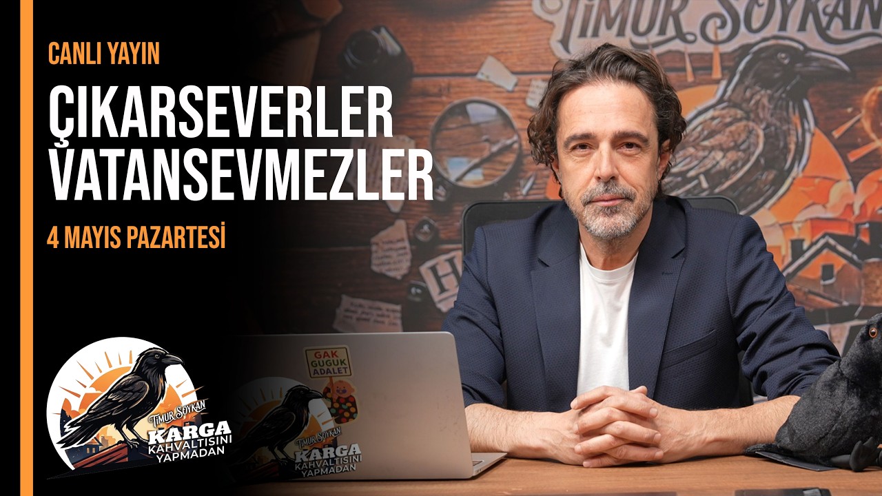 ÇIKARSEVERLER VATANSEVMEZLER | Karga Kahvaltısını Yapmadan | Canlı | 4 Mayıs Pazartesi 07:00
