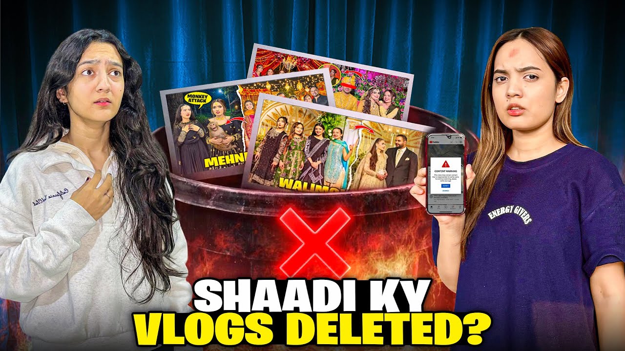 Shaadi Ky Vlogs Delete Kyun Huwe?😭😡|Vlogging Chor Di?💔Hira Ky Jahez Ky Bartan Ly Liya?🤩|Sistrology 