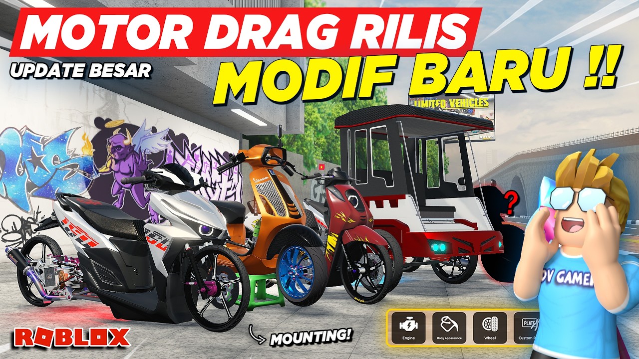 RDID UPDATE BESAR RILIS !! BANYAK MOTOR DRAG LIMITED VARIO MODIFIKASI MOUNTING BECAK BARU - Roblox