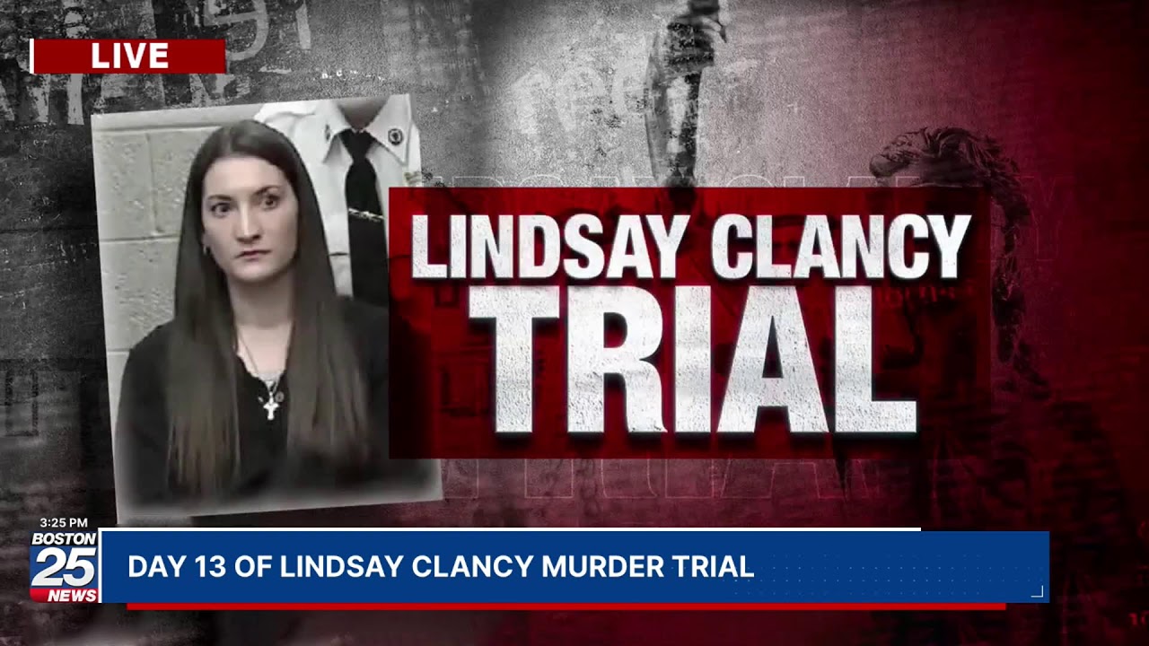 WATCH LIVE: Day 13 of Lindsay Clancy murder trial.