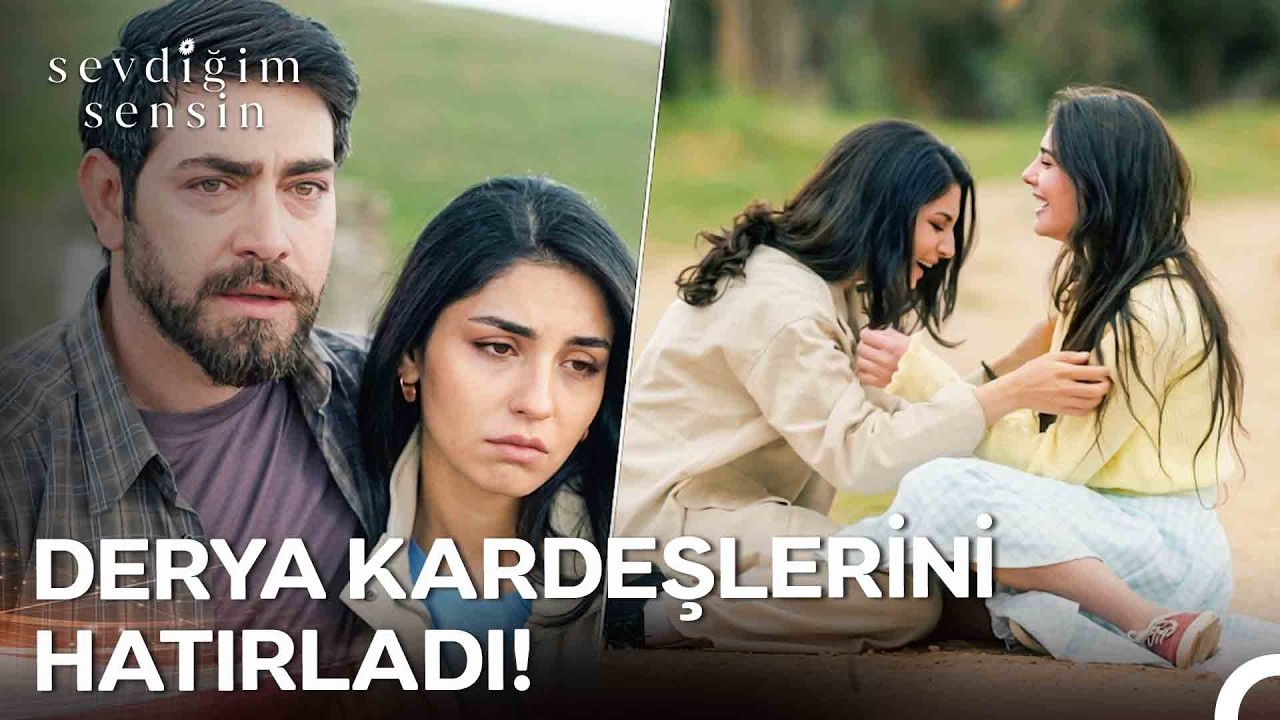 Demir Kardeşlerin Yıllar Sonra Biten Hasreti - Sevdiğim Sensin 15. Bölüm (SEZON FİNALİ)
