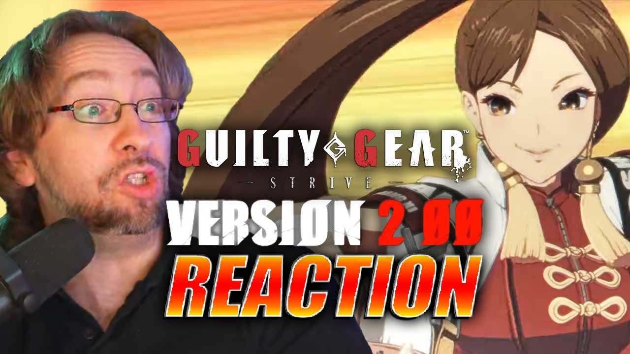 GUILTY GEAR IS CHANGING - MAX REACTS: Strive 2.0 & Jam Trailer