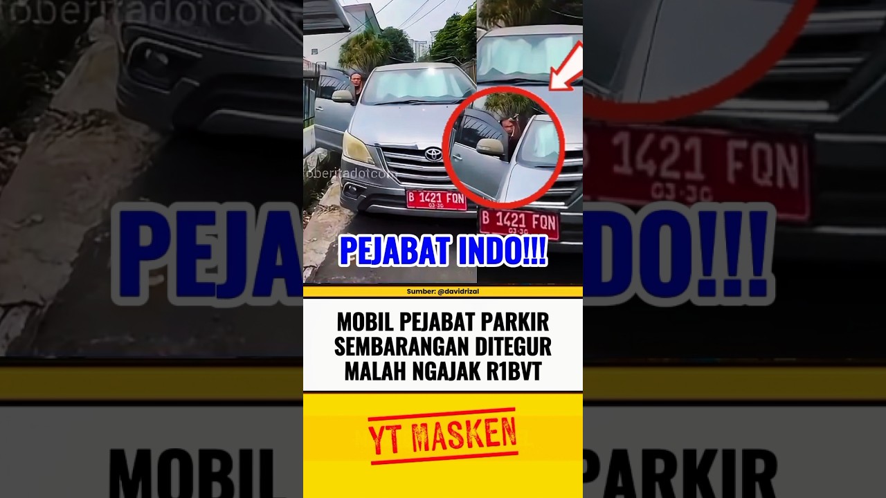 MOBIL PEJABAT PARKIR SEMBARANGAN⁉️ #beritaterkini #trending #fyp #shortsvideo #shorts