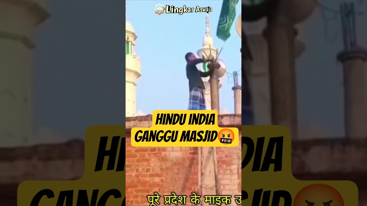 HINDU INDIA GANGGU M4SJID🤬