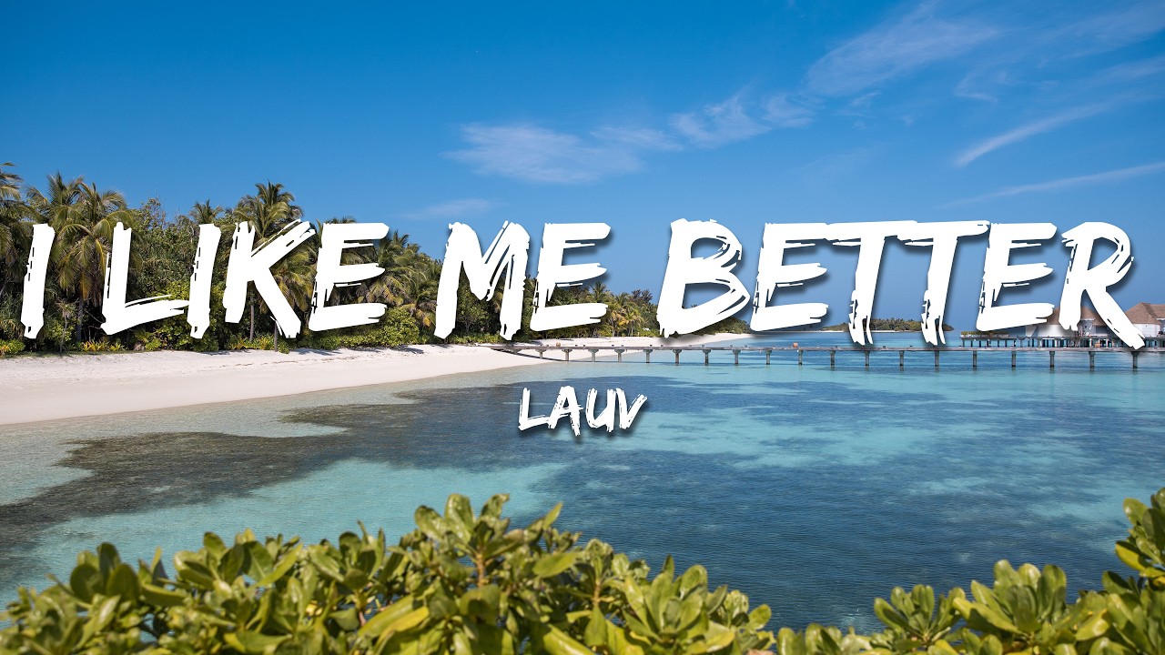 Lauv - I Like Me Better (Lyrics)