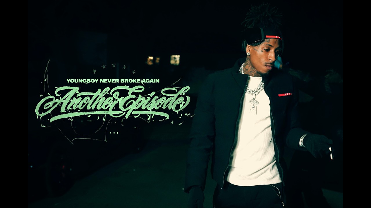 YoungBoy Never Broke Again - Another Episode [Official Video]