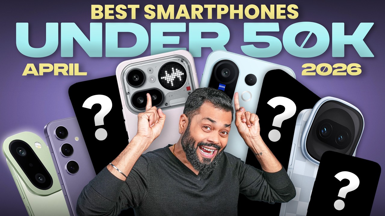 Top 6 Best Smartphones Under ₹50000 ⚡ April 2026