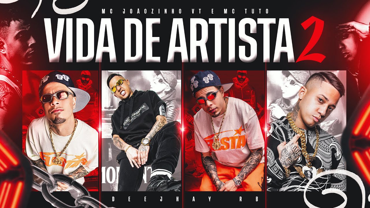 VIDA DE ARTISTA 2 - MC Joãozinho VT e MC Tuto (Áudio Oficial) ( Deejhay RB )