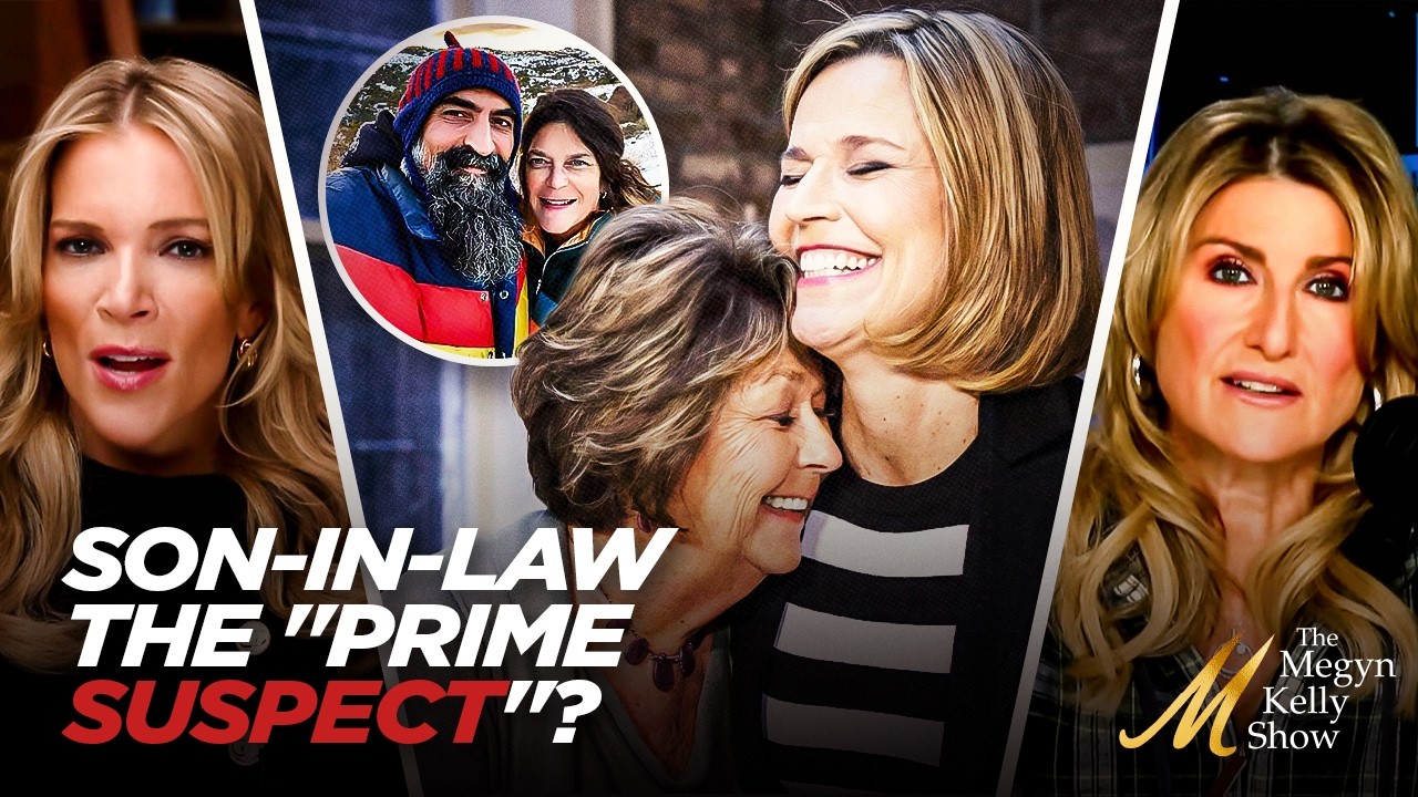 Why Nancy Guthrie's Son-in-Law May Be the "PRIME SUSPECT" in Her Abduction, with Ashleigh Banfield - Published by Megyn Kelly