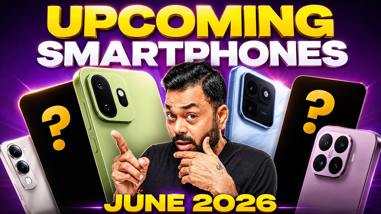 Top 14+ Best Upcoming Phone Launches ⚡ June 2026