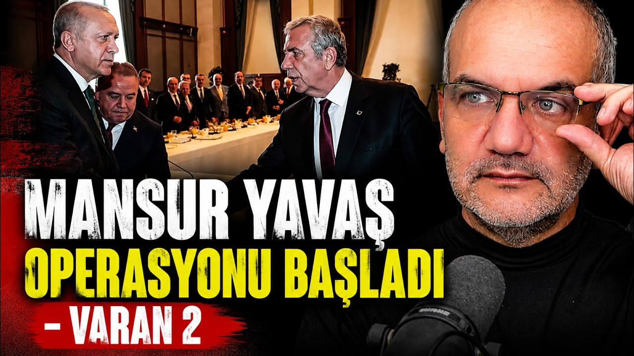 Mansur Yavaş operasyonu başladı – varan 2 | Tarık Toros | Manşet | 1 Eylül 2026