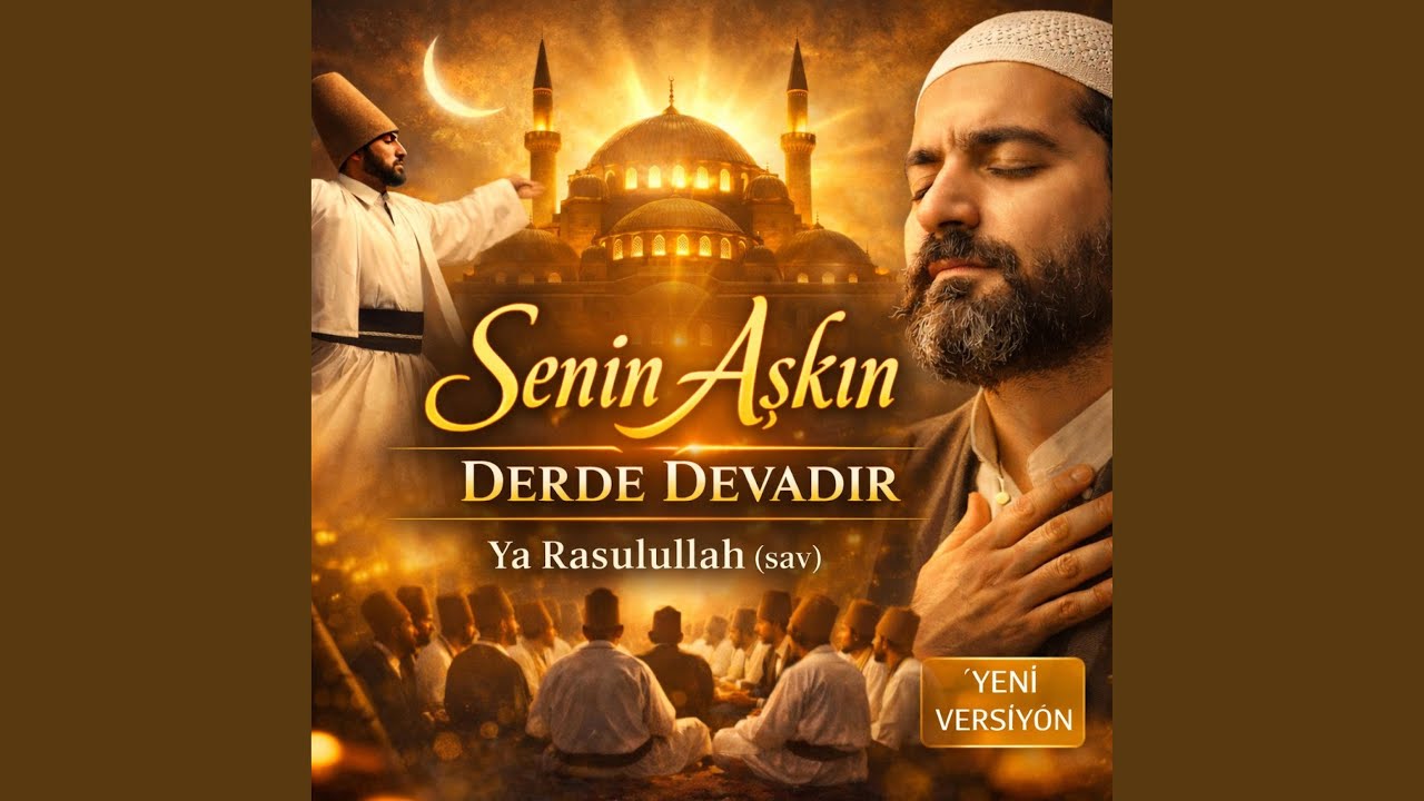 Senin Aşkın Bütün Derde Devadır | Ya Rasullullah (sav) Zikirli İlahi