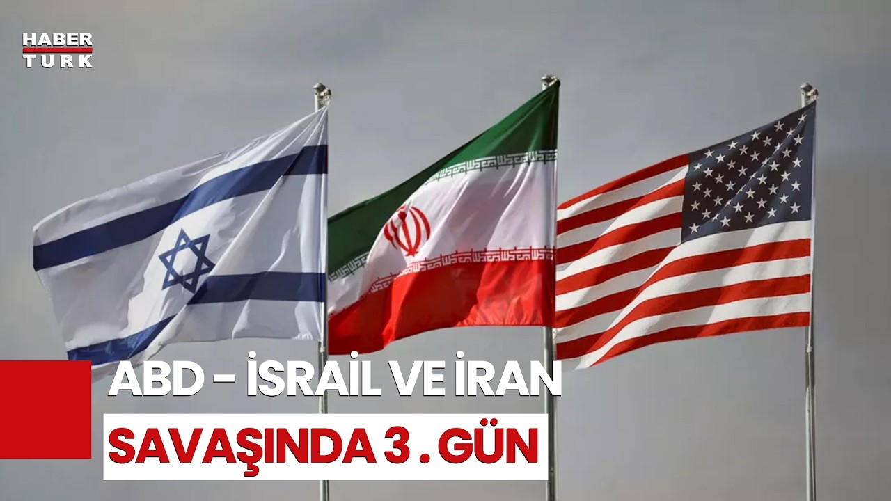 #CANLI - ABD-İsrail ve İran Savaşında 3. Gün