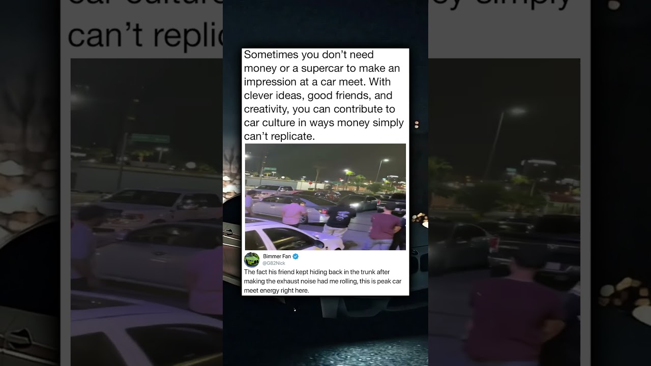 Sometimes you don't need money or a supercar to make an impression at a car meet