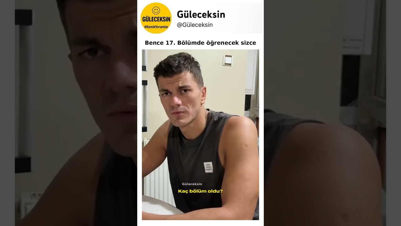 Bence 17. Bölümde öğrenecek sizce