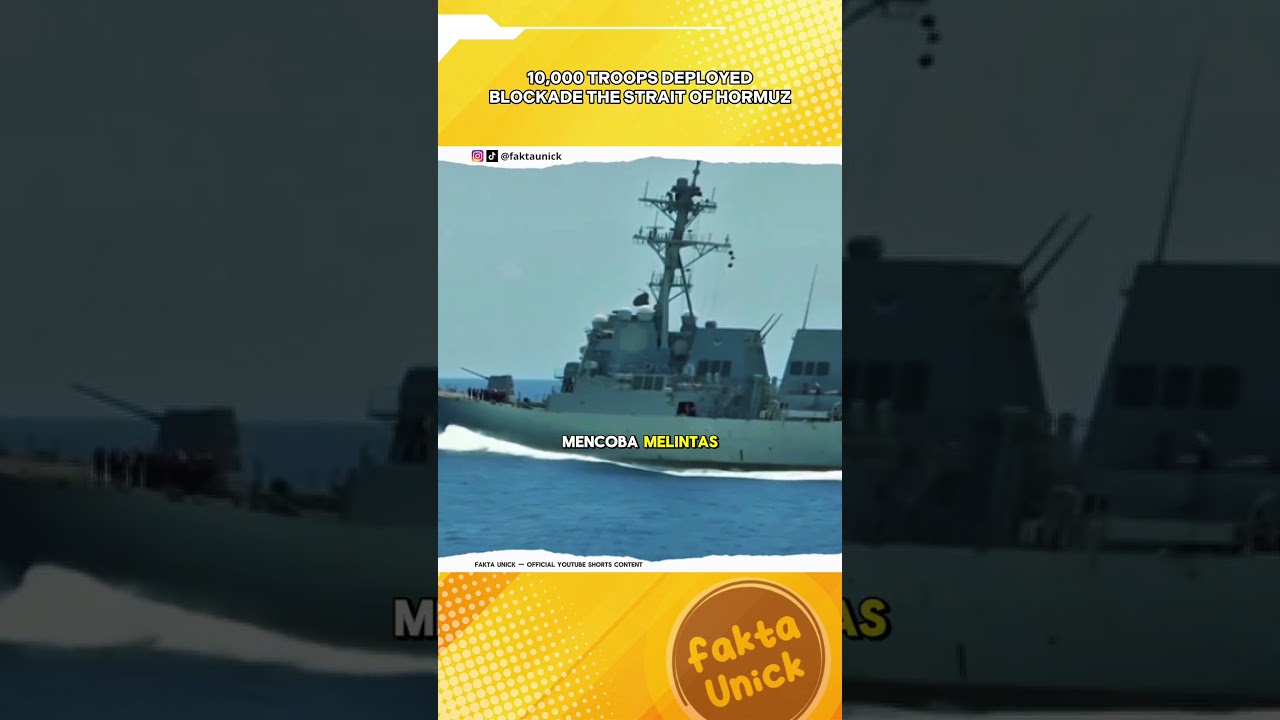 10.000 Tentara Dikerahkan Amerika Blokade Selat Hormuz