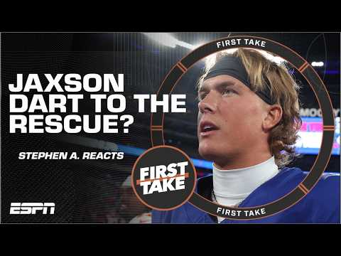 Stephen A. thinks Jaxson Dart must be ‘BETTER THAN AVERAGE’ for the Giants | First Take - Published by ESPN