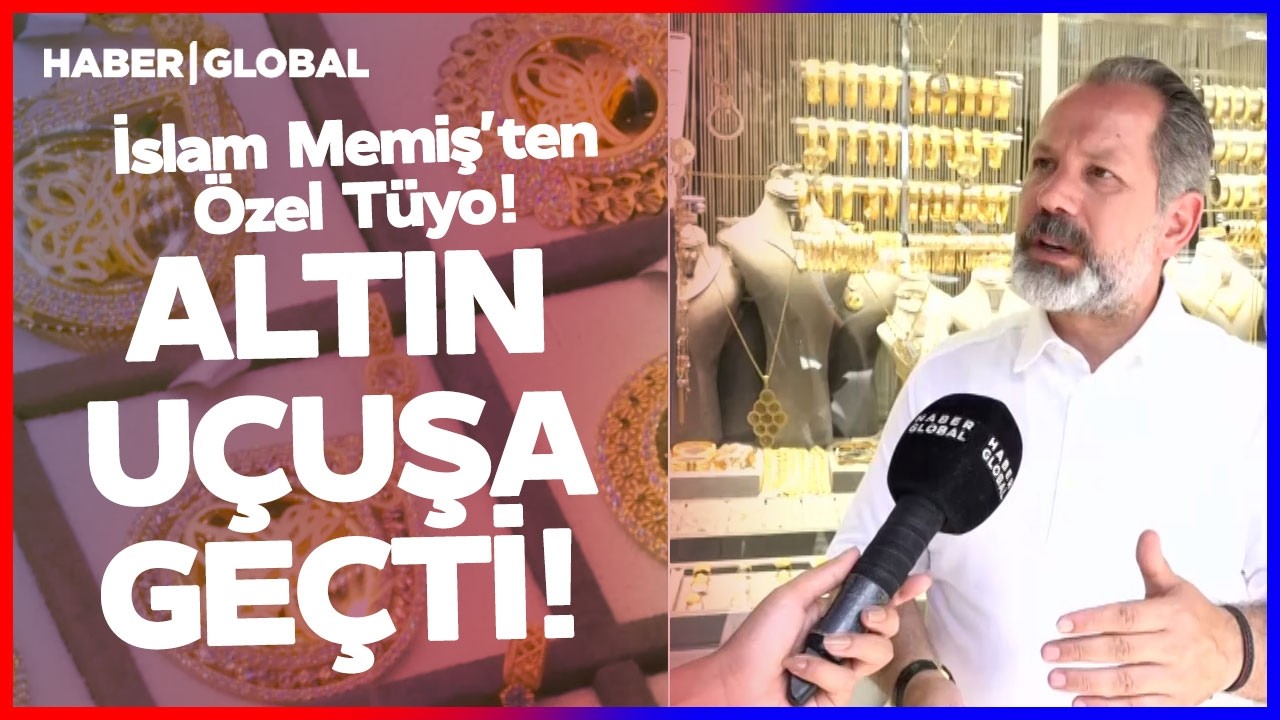 Altın Uçuşa Geçti! İslam Memiş Yatırımcılara Tüyoyu Verdi!