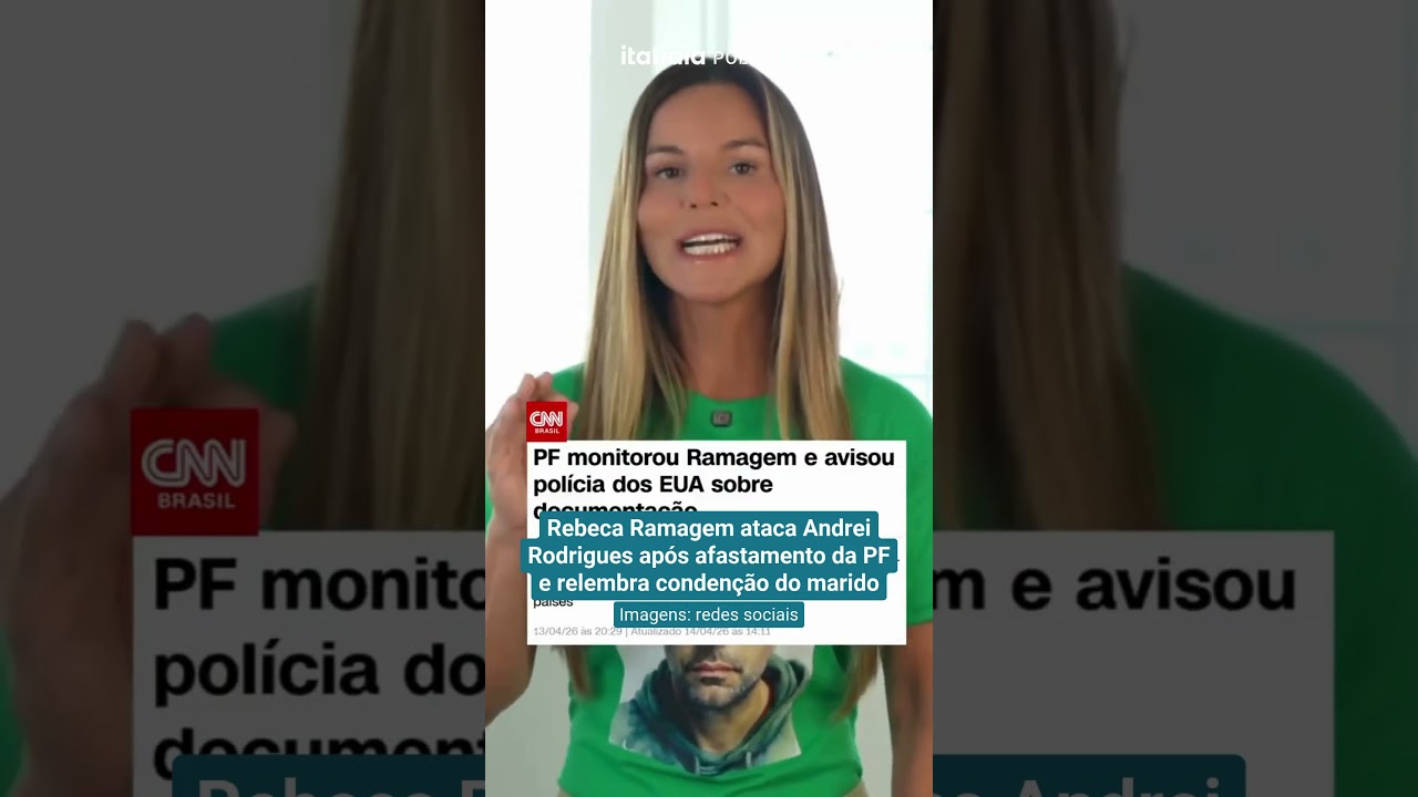 REBECA RAMAGEM ATACA ANDREI RODRIGUES APÓS AFASTAMENTO DA PF E RELEMBRA CONDENAÇÃO DO MARIDO