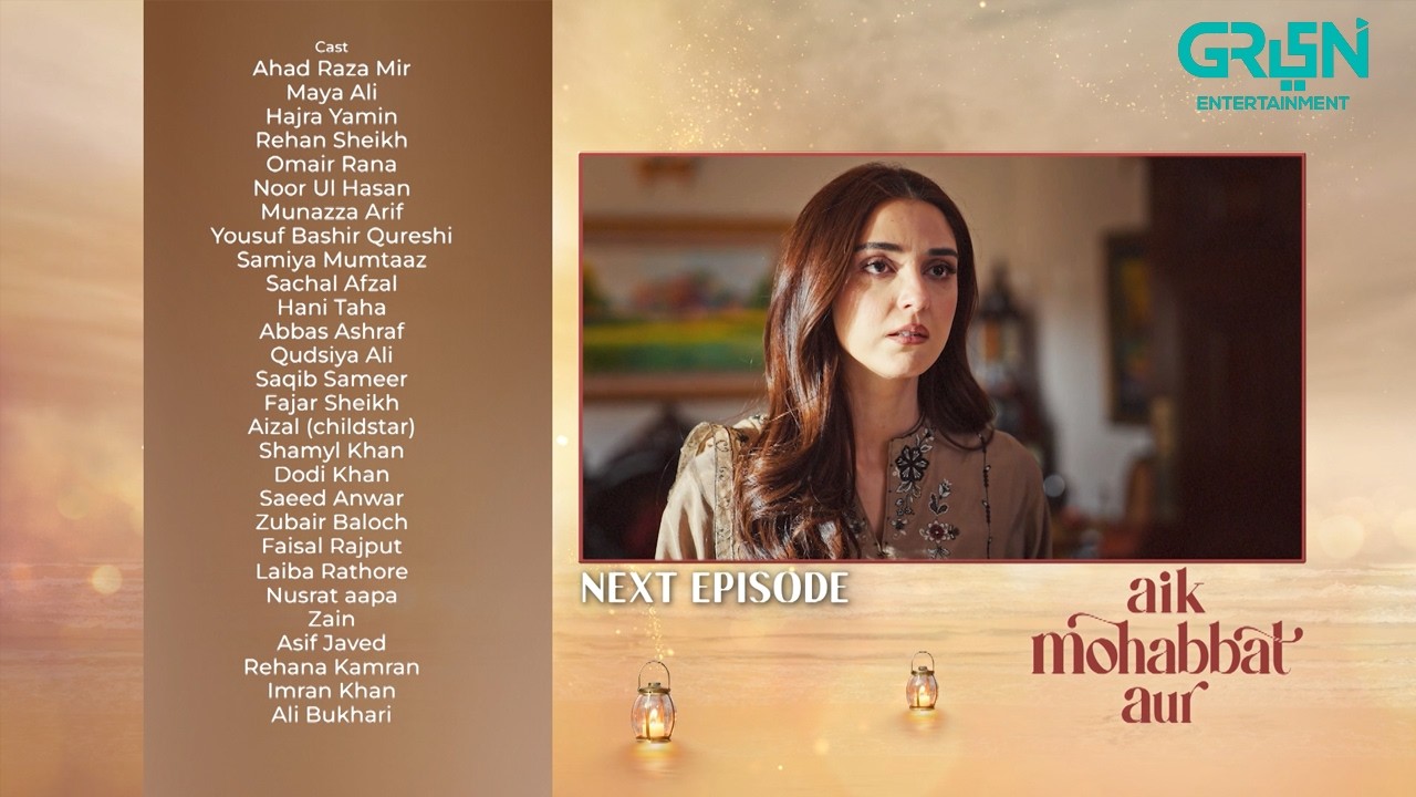 Aik Mohabbat Aur Episode 21 (Teaser) 11th August 2026 | Ahad Raza Mir & Maya Ali | Pakistani Drama