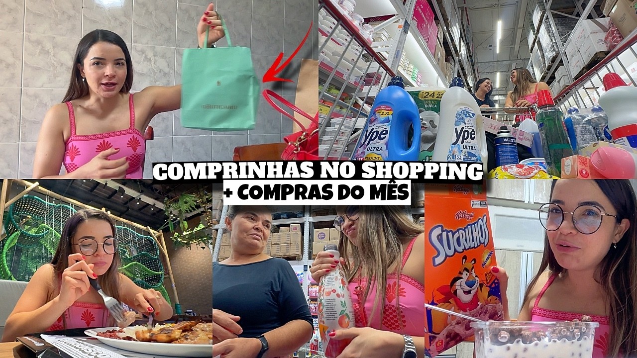 COMPRINHAS DO SHOPPING, COMPRAS DO MÊS EM FAMÍLIA e muito mais ❤️ - Bruna Paula