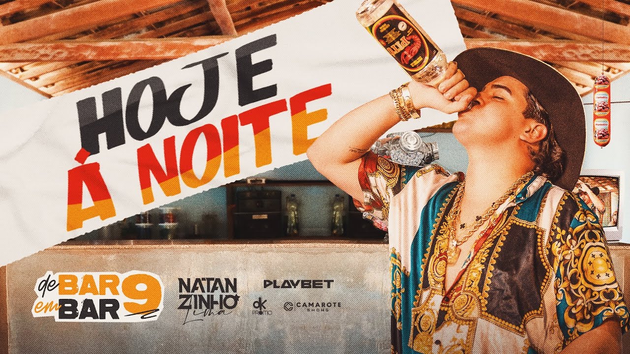 Natanzinho Lima - Hoje á Noite (DE BAR EM BAR 9)