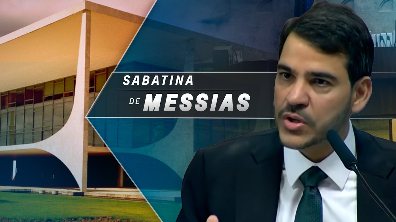 BREAKING NEWS - MESSIAS PASSA POR SABATINA NA CCJ DO SENADO; ACOMPANHE - 29/04/2026