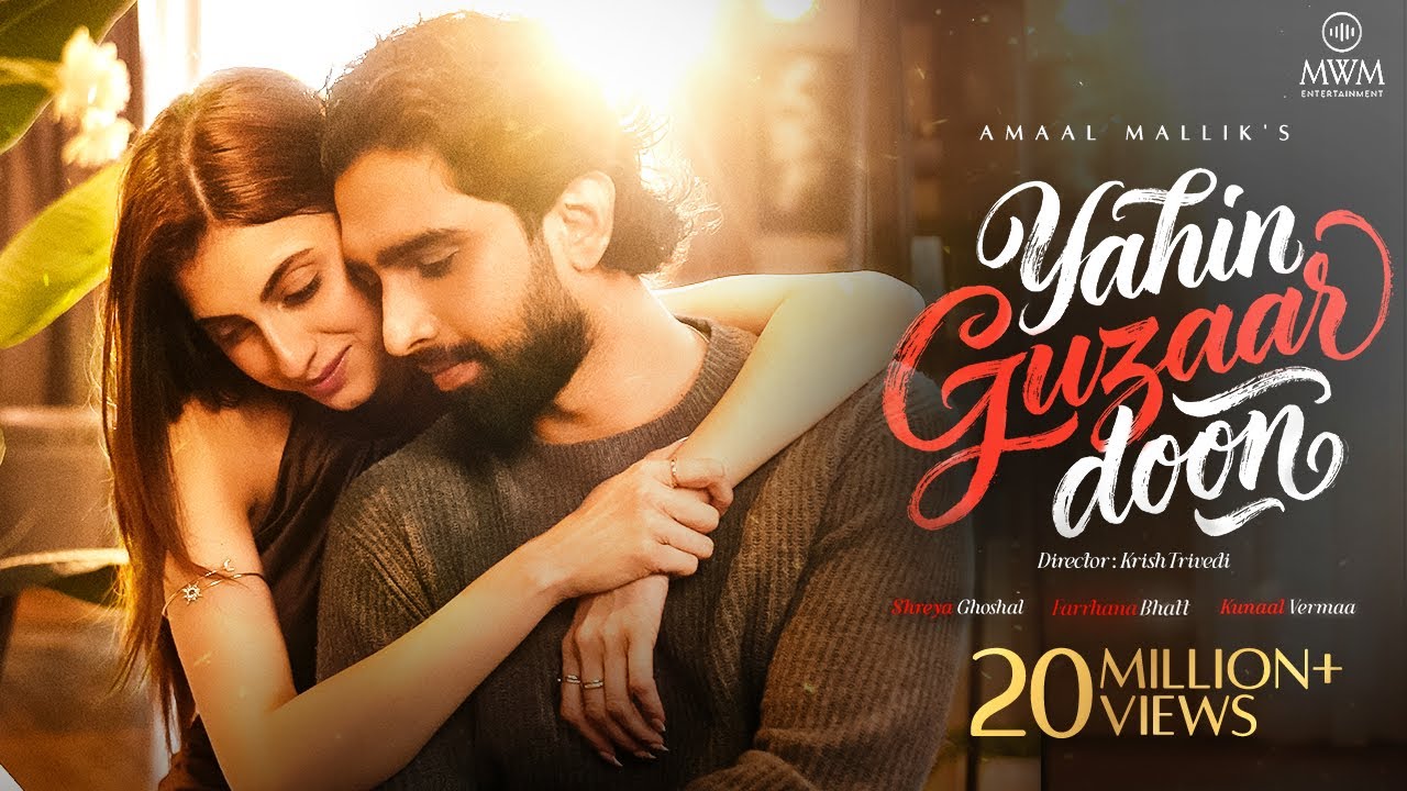 Yahin Guzaar Doon - Amaal Mallik | Farrhana Bhatt | Shreya Ghoshal | Kunaal Vermaa | Krish Trivedi