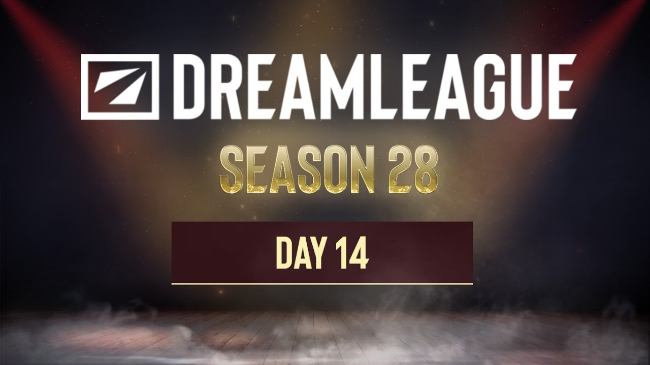 DreamLeague Season 28 - Day 14 - Full Show