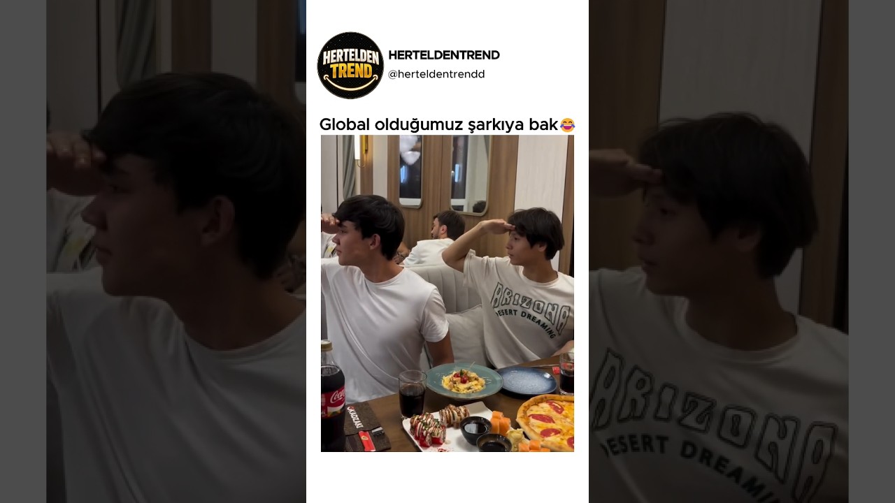 Global olduğumuz şarkıya bak😂