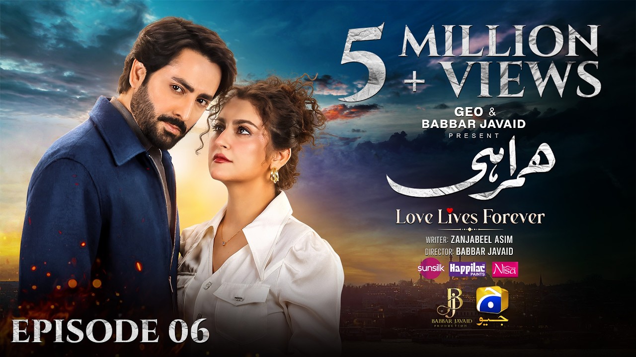 Humrahi Episode 06 [Eng Sub] Presented by Happilac Paints, Nisa Hair Removal Cream & Sunsilk