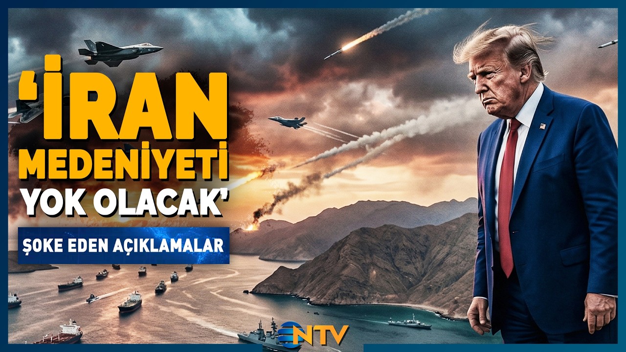Son Dakika: Trump'tan Dünyayı Şoke Eden İran Açıklaması 'Koca Bir Medeniyet Yok Olacak' | NTV
