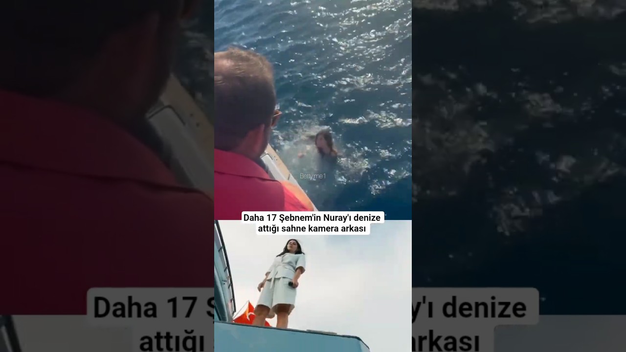 Daha 17 Şebnem'in Nuray'ı denize attığı sahne kamera arkası