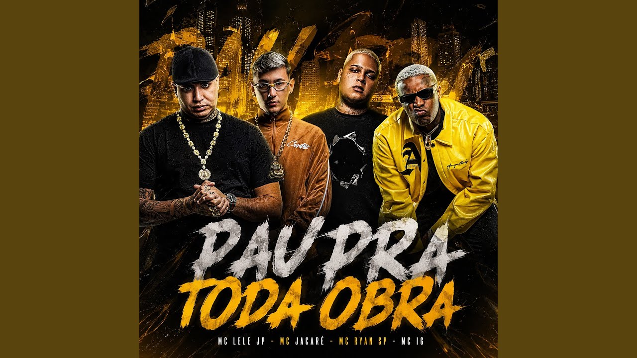 Pau Pra Toda Obra
