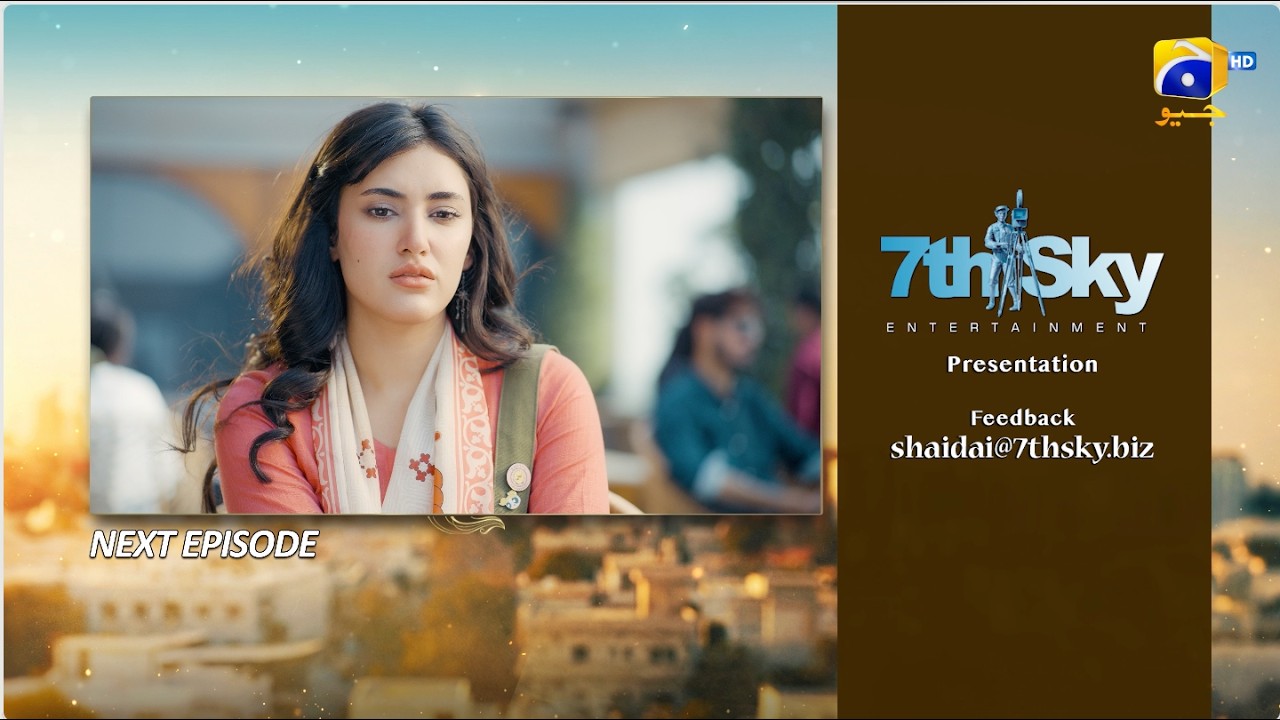 Shaidai Episode 14 Teaser - Feroze Khan - Sahar Hashmi - Bushra Ansari - 28th May 2026