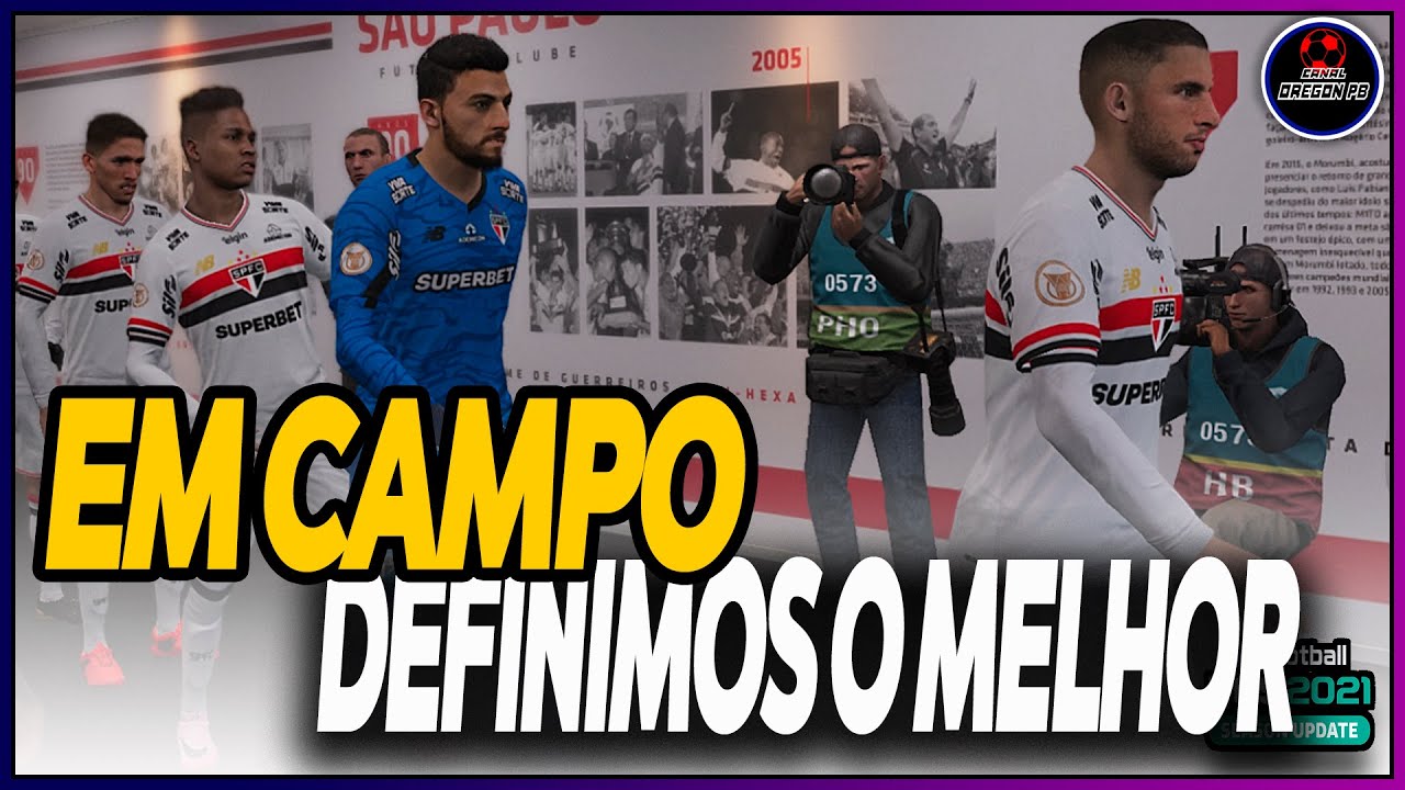 A VITORIA E IMPORTANTE PARA O TIME DO SÃO PAULO ASSUMIR A LIDERANÇA - PES 2021 - PC - OREGON PB
