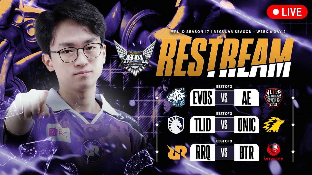 RESTREAM MPL ID WEEK 6 DAY 2 | RRQ VS BTR
