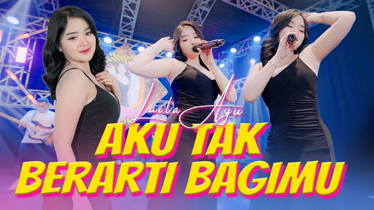 LAILA AYU - AKU TAK BERARTI BAGIMU (OFFICIAL MUSIC VIDEO ANEKA SAFARI)