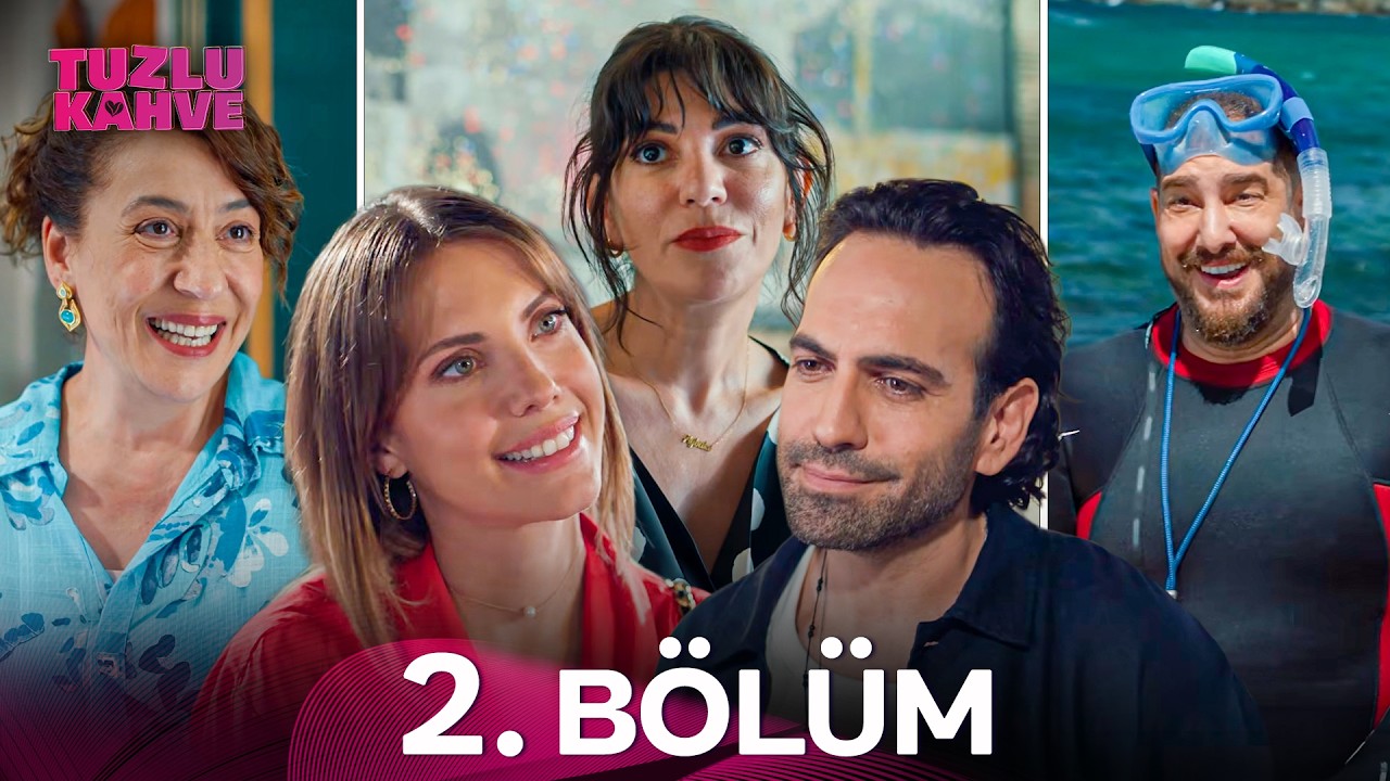 Tuzlu Kahve 2. Bölüm