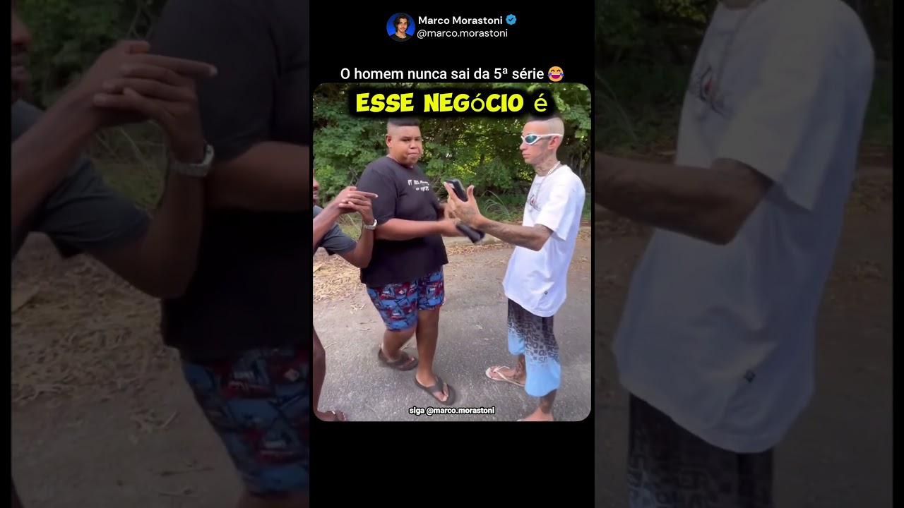 A eterna 5ª série do homem😂#mindset #motivação #inspiração #felicidade #viral #divertido #humor