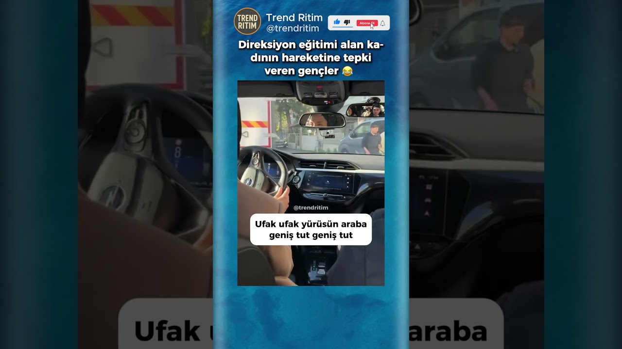 Direksiyon Eğitiminde Olan Kadına Tepki Veren Gençler 🤣😆