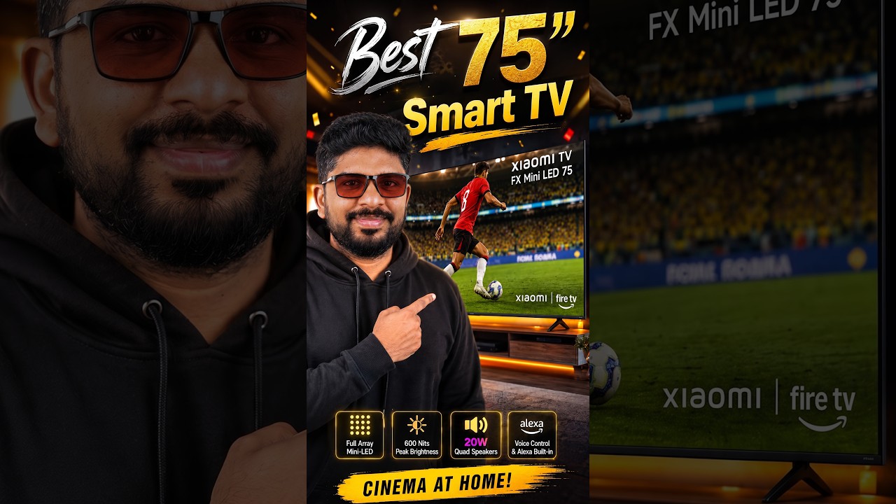 சிறந்த விலையில் சூப்பர் 75" டிவி | Xiaomi TV FX Mini LED 75 inch TV Unboxing & Quick Review in Tamil