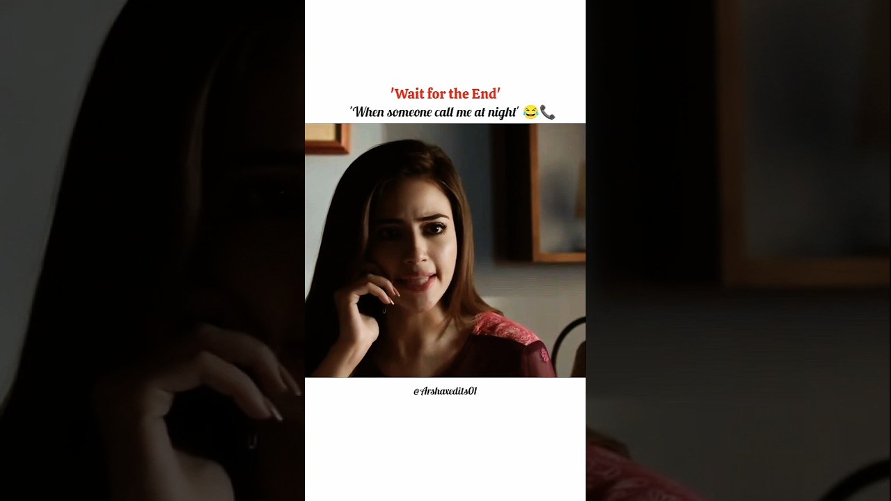 When someone call me at night 😂 #sanajaved #ferozekhan #romeowedsheer #pakistanidrama #trending