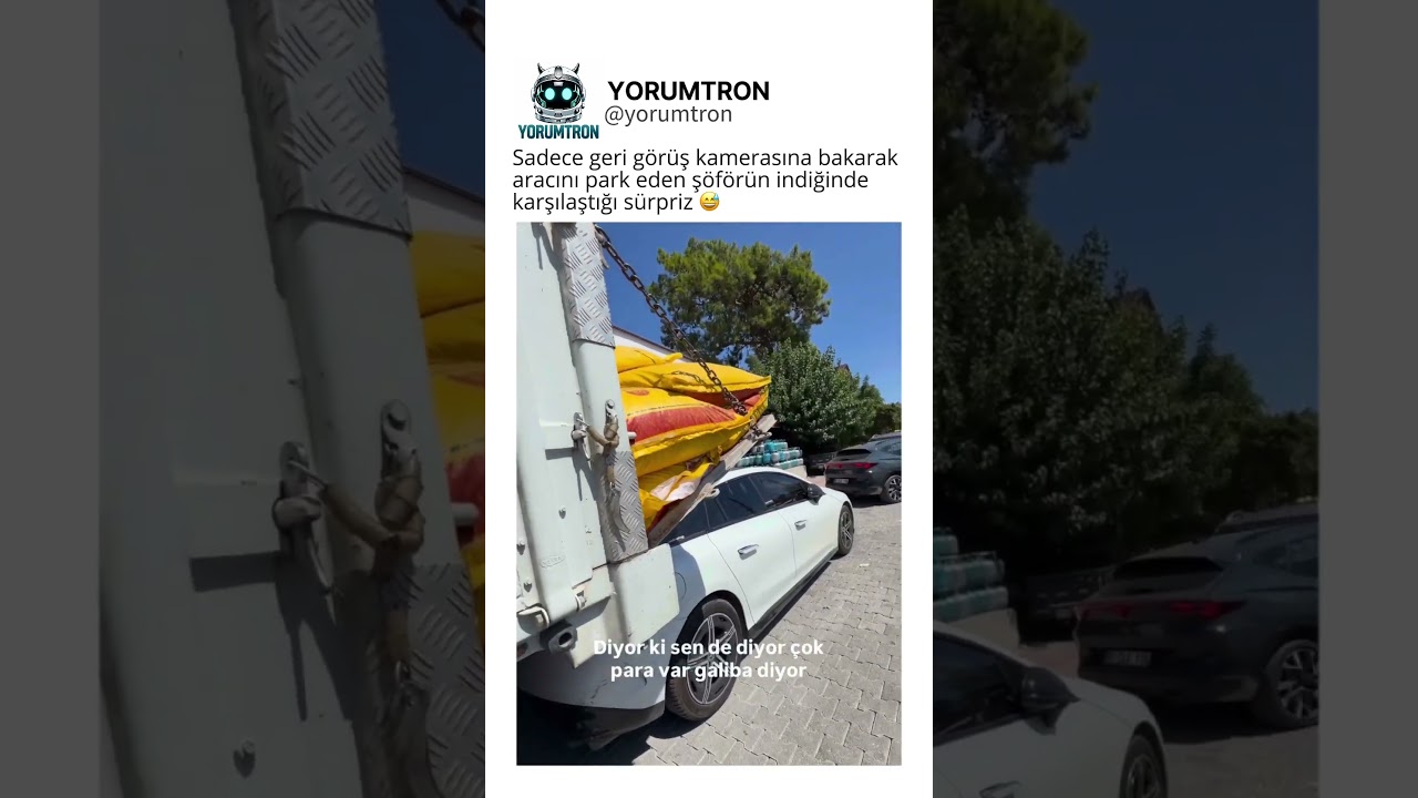 Sadece geri görüş kamerasına bakarak aracını park eden şöförün indiğinde   karşılaştığı sürpriz 😅