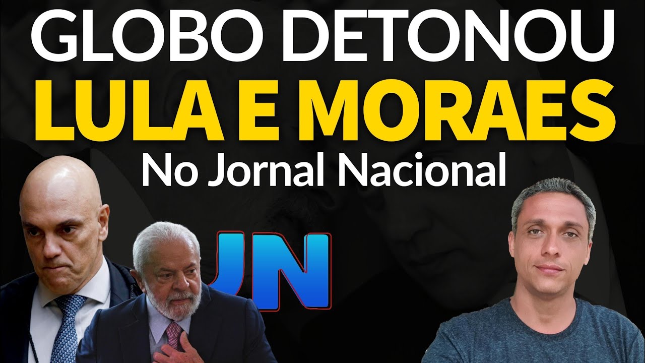 O QUE TÁ ACONTECENDO?!?! GLOBO bate no LULA e MORAES no caso Master no JN