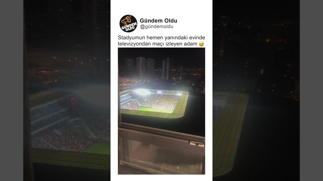 Stadyumun hemen yanındaki evinde televizyondan maçı izleyen adam 😅