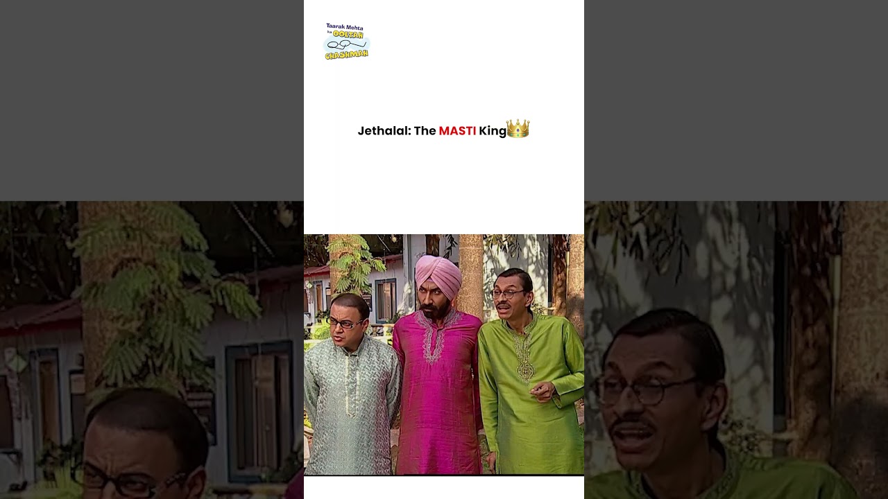 Jethalal The Masti King ! #tmkoc #funny #jethalal #daya #shortsfeed