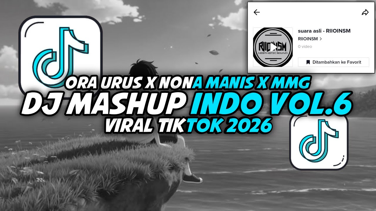 DJ Mashup Indo Vol.6 By Kiky RMX || Viral Tiktok 2026