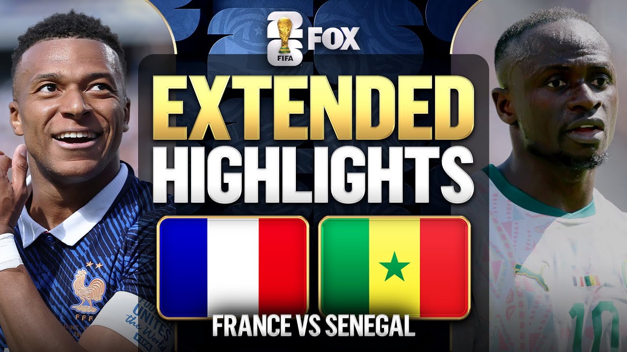 France vs Senegal Extended Highlights 🌎🏆 2026 FIFA World Cup™