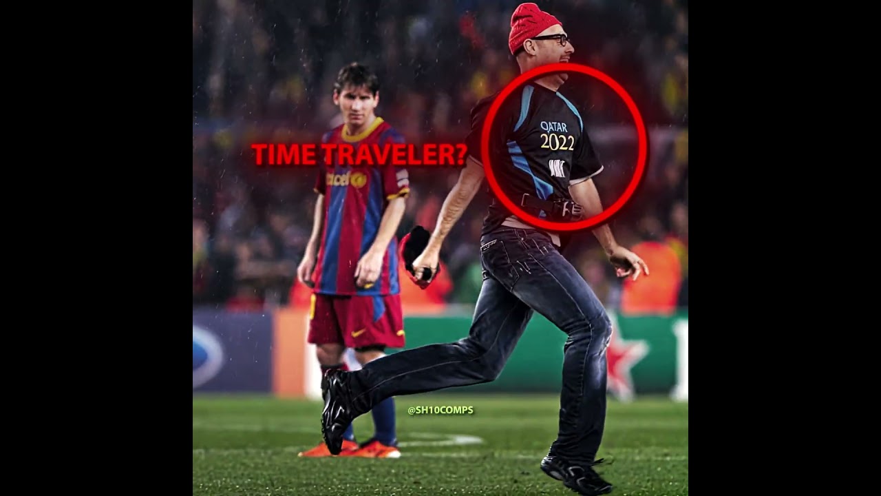 Time Traveler in Front of Messi?!